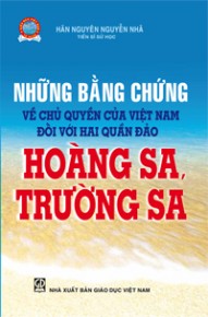 Những bằng chứng về chủ quyền của Việt Nam đối với hai quần đảo Hoàng Sa, Trường Sa